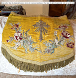 Superb 4' x 18" Antique Catholic Alter Cloth, Silk Embroidery and 59" of Gold Metallic 3" Fringe