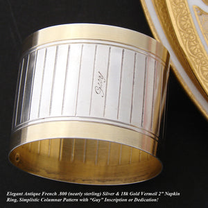 Antique French 18k Gold Vermeil & .800 (nearly sterling) Silver 2" Napkin Ring, "Guy" Inscription