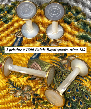 Antique c.1800 French Palais Royal Sewing Thread Spool Pair (2), Mother of Pearl and 18k Gold Trim