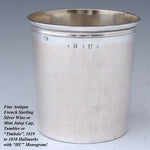 Antique French 1819-1838 Sterling Silver Wine or Mint Julep Cup, Tumbler or Timbale, “H.U."